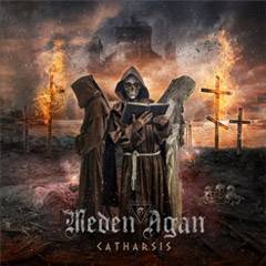 Meden Agan : Catharsis